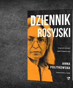 Wydawnictwo Mova: napisała tę książkę tuż przed zamachem. Ostatnia publikacja Anny Politkowskiej