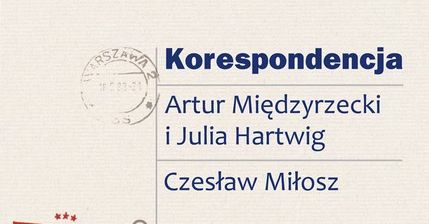 Hartwig: Miłosz był chmurny w wyrazie i wspaniały w przyjaźni