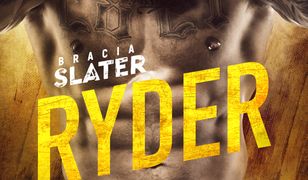 Bracia Slater (#4). Ryder. Bracia Slater. Tom 4