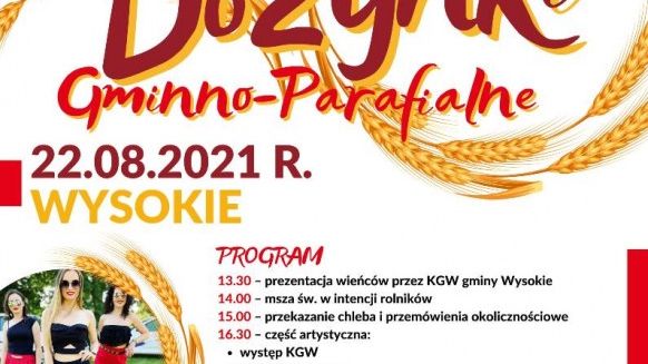 Dożynki Gminno-Parafialne Wysokie 2021
