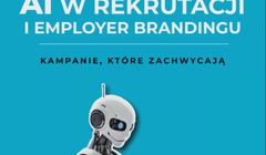 Jak wykorzystać AI w rekrutacji i employer brandingu? Powstał nowy ebook