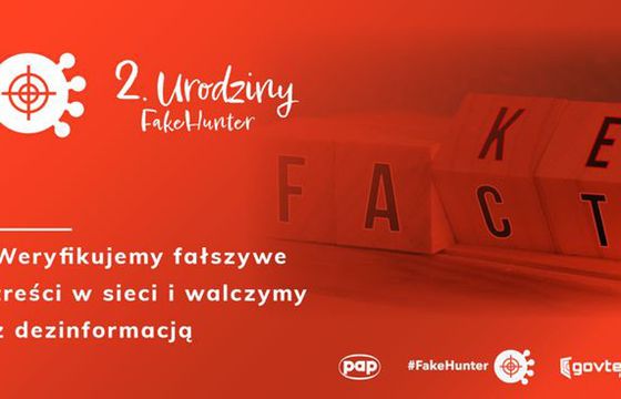 Drugie urodziny FakeHunter i blisko 2 tysiące zweryfikowanych fake newsów