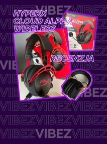 HyperX Cloud Alpha Wireless: 849 zł za słuchawki bez Bluetootha? [RECENZJA]