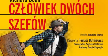 ''Człowiek dwóch szefów'' - premiera w Komedii