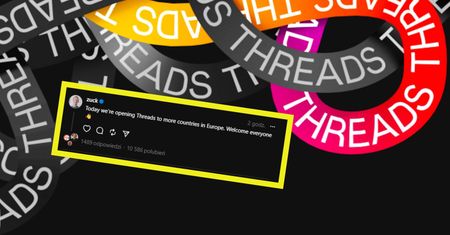 Threads wreszcie w Polsce. To odpowiedź Zuckerberga na X