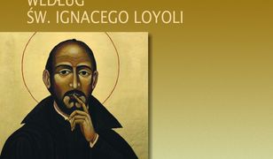 Różne sposoby modlitwy według św. Ignacego Loyoli