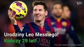 29. urodziny Leo Messiego