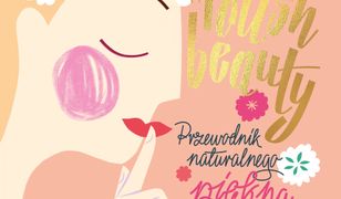 #Polish beauty. Przewodnik naturalnego piękna dla Polek