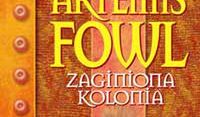 Artemis Fowl. Zaginiona kolonia