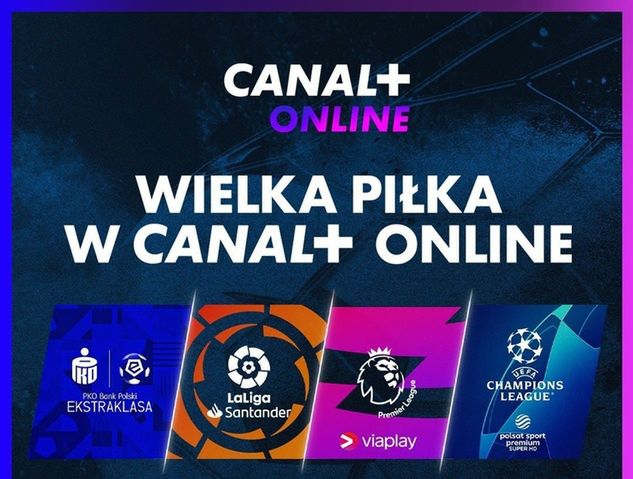 Pakiet Wielka Piłka w CANAL+  (Materiał Partnera)