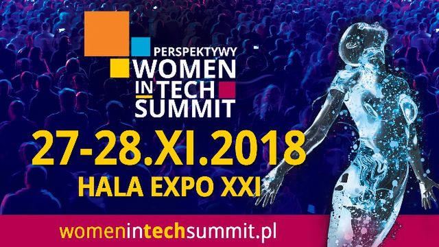 Perspektywy Women in Tech Summit. Ponad 1000 kobiet w technologiach w Warszawie już w listopadzie