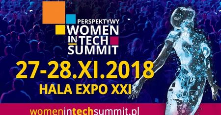 Perspektywy Women in Tech Summit. Ponad 1000 kobiet w technologiach w Warszawie już w listopadzie