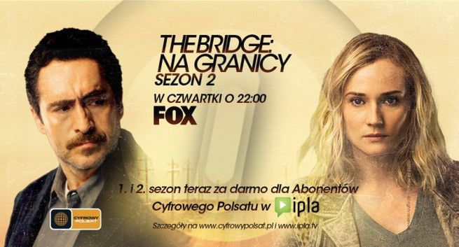 Serial „The Bridge” bezpłatnie w ipli dla klientów Cyfrowego Polsatu i Plusa