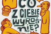 "Co z ciebie wyrośnie?" na prestiżowej liście Białych Kruków