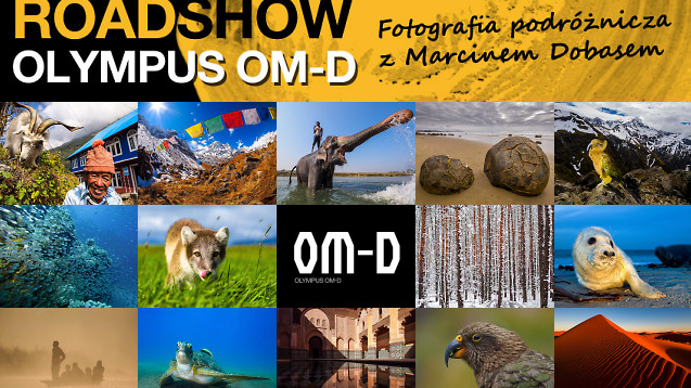 Bezpłatne Warsztaty Fotografii Podróżniczej Olympus z Marcinem Dobasem 1