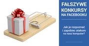 Fałszywe konkursy na Facebooku – jak je rozpoznać i zapobiec atakom?