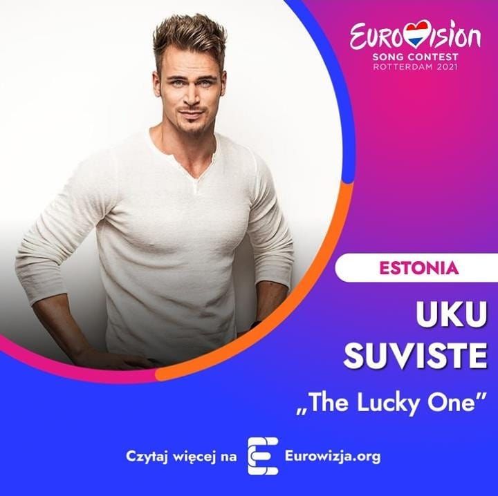 Estonia Eurowizja 2021 - Uku Suviste, The Lucky One