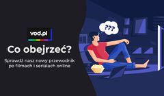 Vod.pl z funkcją „Co obejrzeć” i kanałami telewizyjnymi online