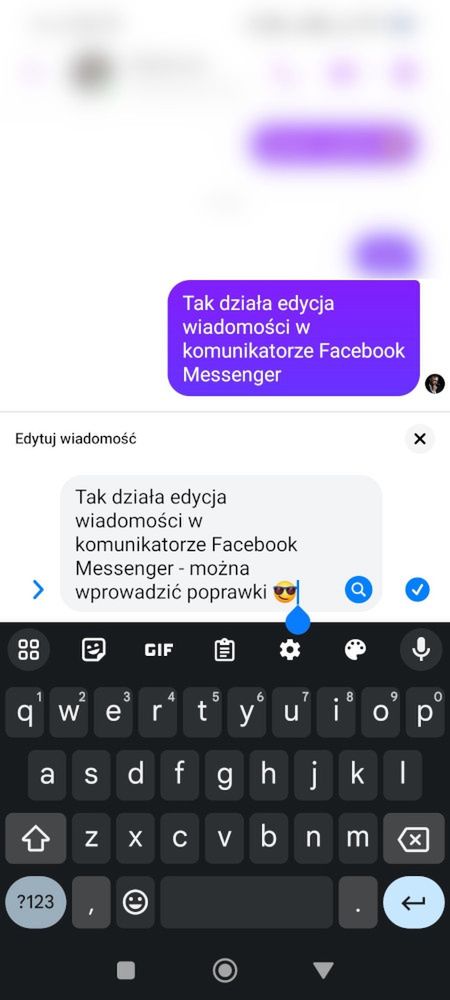 Każdą wiadomość możemy dowolnie edytować