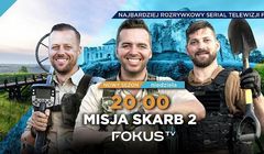 Fokus TV kontynuuje „Misję skarb”. Drugi sezon od 8 września