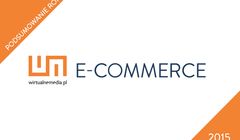Podsumowanie 2015 roku w branży e-commerce - prognozy na 2016 rok