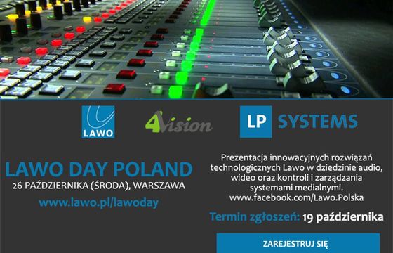 Seminarium techniczne Lawo – technologie audio, wideo oraz kontroli i zarządzania systemami medialnymi