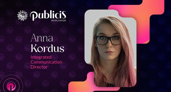 Anna Kordus integrated communication directorem Publicis Worldwide Poland