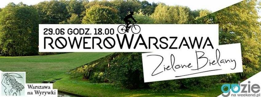 Za darmo: wycieczka Rowerowa Warszawa