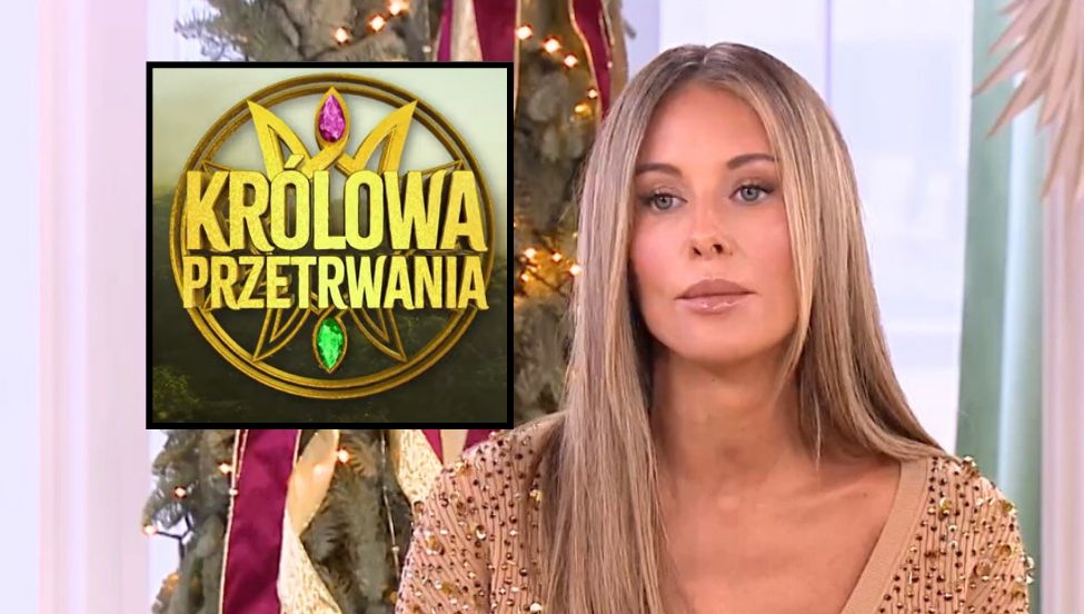 Kiedy nowa "Królowa przetrwania"? Rozenek o zmianach w 3. sezonie