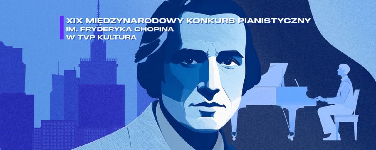 Tak TVP i Polskie Radio będą relacjonować Konkurs Chopinowski
