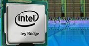 Intel Ivy Bridge - plan wydawniczy (częściowo) potwierdzony!