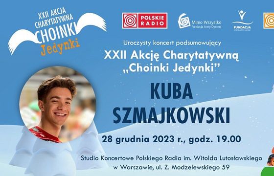 Koncert Kuby Szmajkowskiego na finał „Choinek Jedynki”, relacja na żywo w PR1