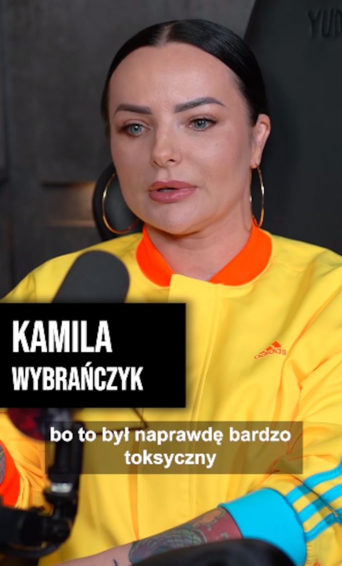 Kamila Wybrańczyk otwiera się na temat toksycznego związku z przeszłości