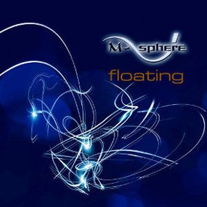 Okładka albumu Floating wykonawcy M-Sphere