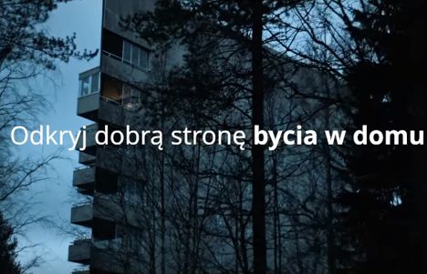 "Odkryj dobrą stronę bycia w domu" hasłem kampanii IKEA