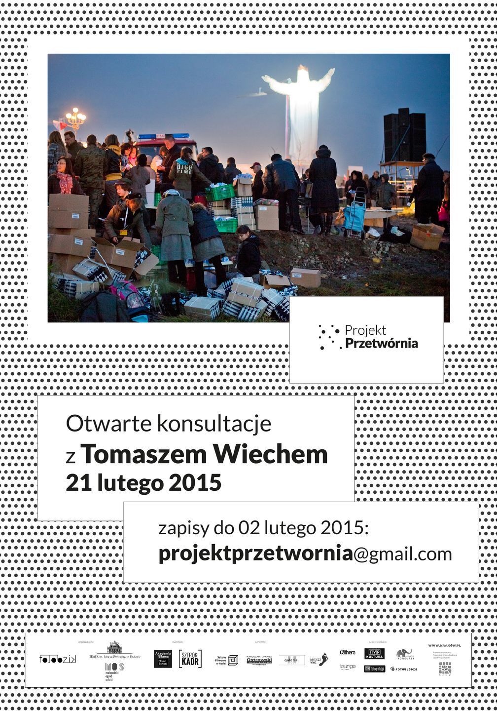III edycja Projektu Przetwórnia: konsultacje z Tomaszem Wiechem 2