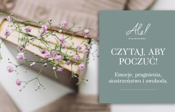 Agora założyła Wydawnictwo Ale! z literaturą obyczajową