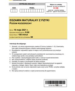 Matura 2021 z fizyki rozszerzonej. Arkusze CKE i odpowiedzi