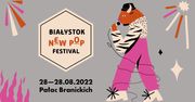 Białystok New Pop Festvial 2022- Pełen line-up