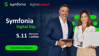 Symfonia Digital Day - konferencja, która pomoże MŚP odnaleźć się w cyfrowej rzeczywistości