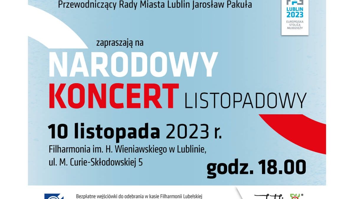 Narodowy koncert Listopadowy Filharmonia Lublin