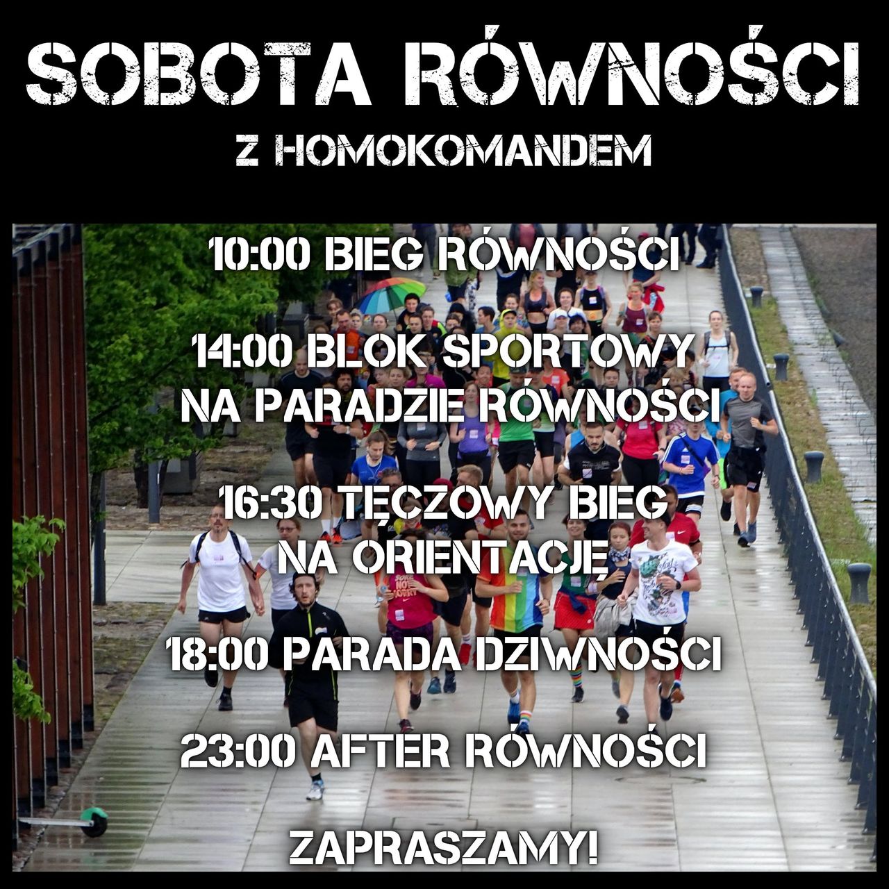 Warszawa. To harmonogram działań Homokomando podczas sobotniej Parady Równości. Rozpocznie się o 10 biegiem, który wyruszy z ulicy Wodnej, a zakończy o 23 radosnym After Równości