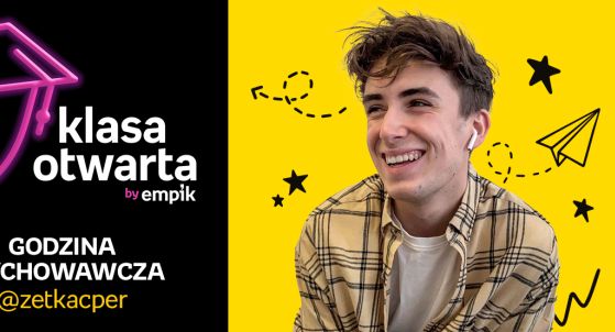 Empik na powrót do szkoły: interaktywne live'y "Klasa otwarta" z ZetKacprem, Janiną Daily, Olą PS i Adamem Mirkiem