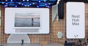 Google I/O 2019: Google Nest Hub Max, bo dom jest najważniejszy