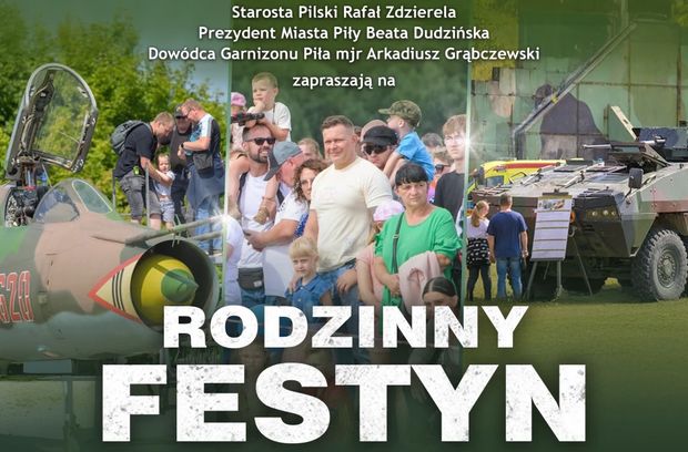 Program i atrakcje Rodzinnego Festynu Wojskowego w Pile