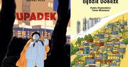 "Upadek" i "Będzie dobrze" – recenzja nowości od Timof Comics
