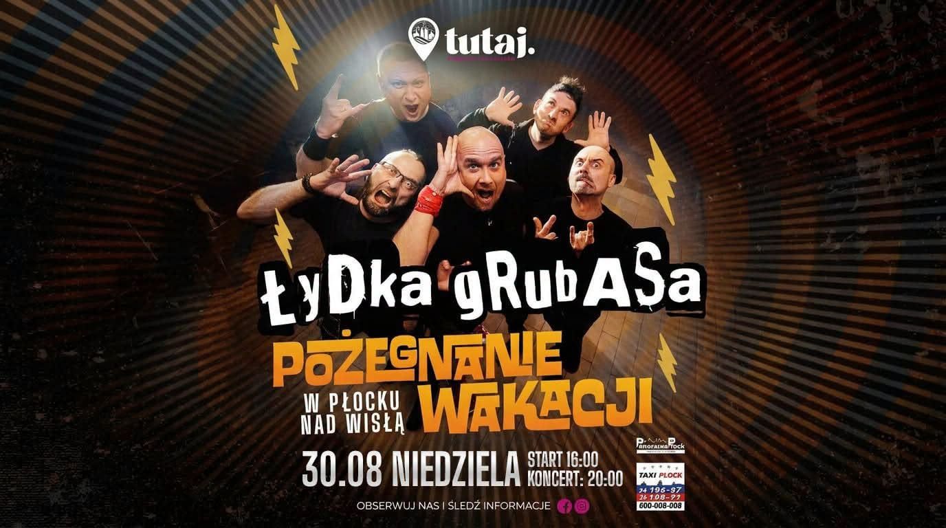 Pożegnanie wakacji - koncert Łydka Grubasa 