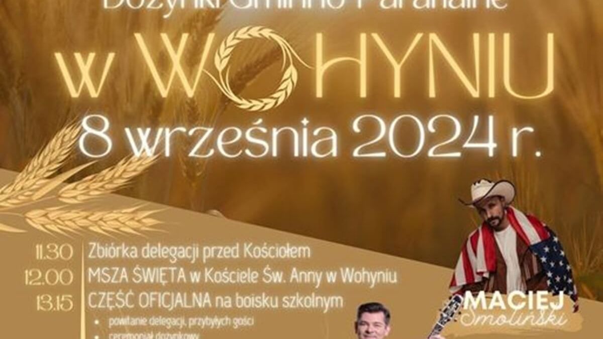 Dożynki w Wohyniu 2024