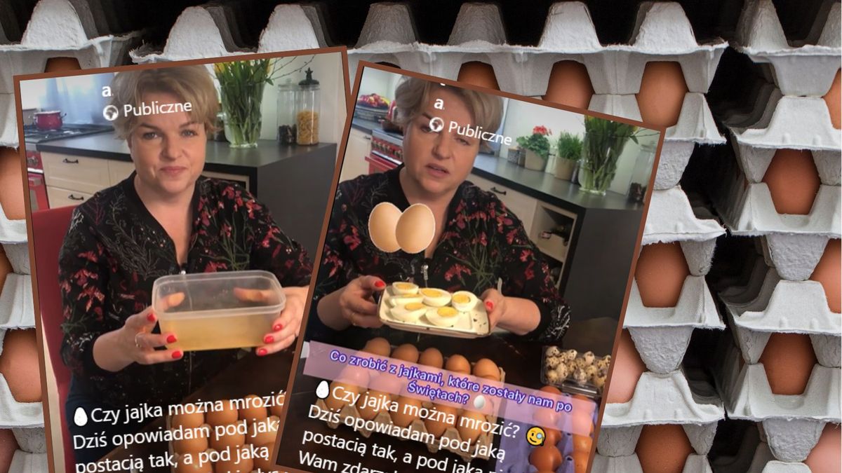 Katarzyna Bosacka na FB opowiada o tym jak przechowywać jajka.