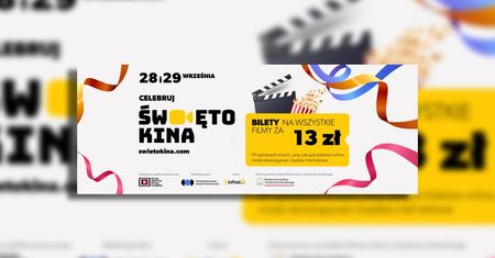 Święto Kina w kinie Bajka – wyjątkowy repertuar i bilety za 13 zł!